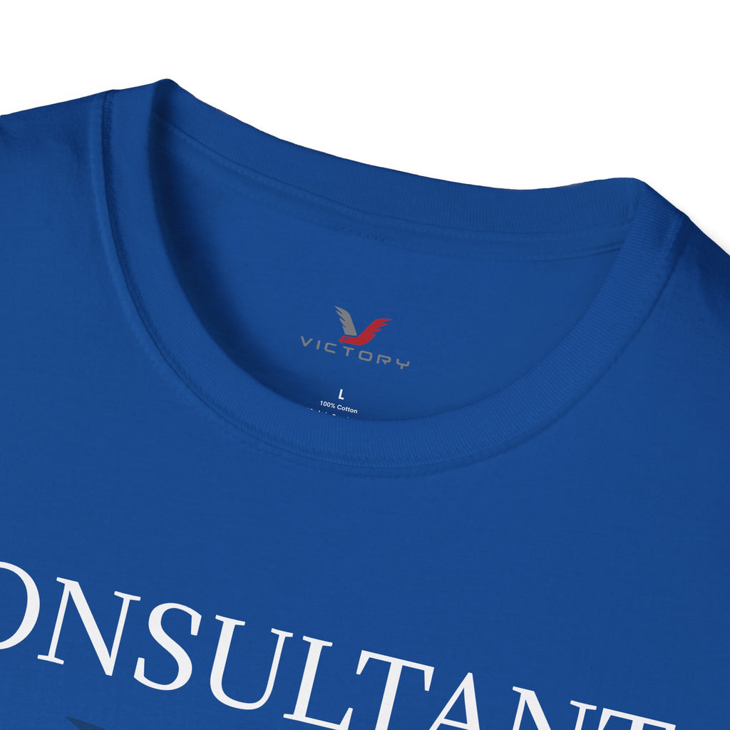 Oilfield Saying CONSULTANT T-Shirt-Victory