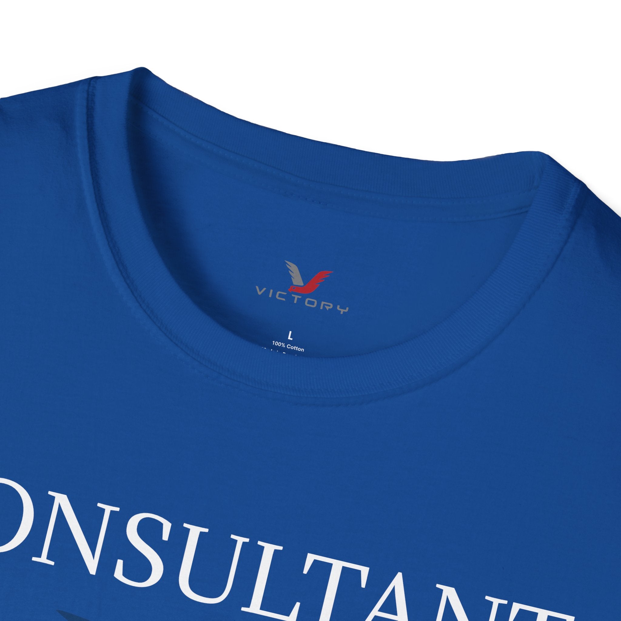 Oilfield Saying CONSULTANT T-Shirt-Victory