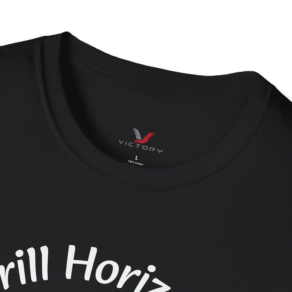 I DRILL HORIZONTAL