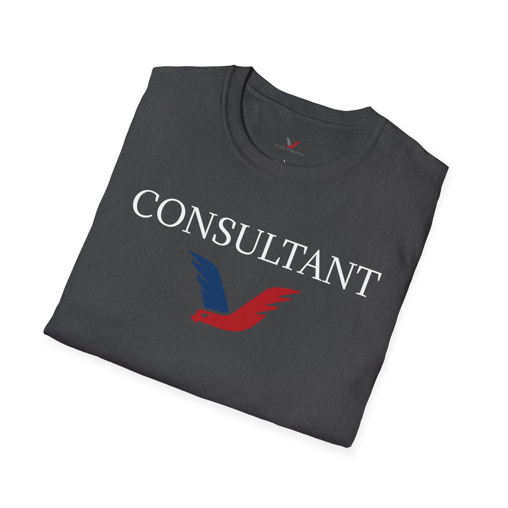 Oilfield Saying CONSULTANT T-Shirt-Victory
