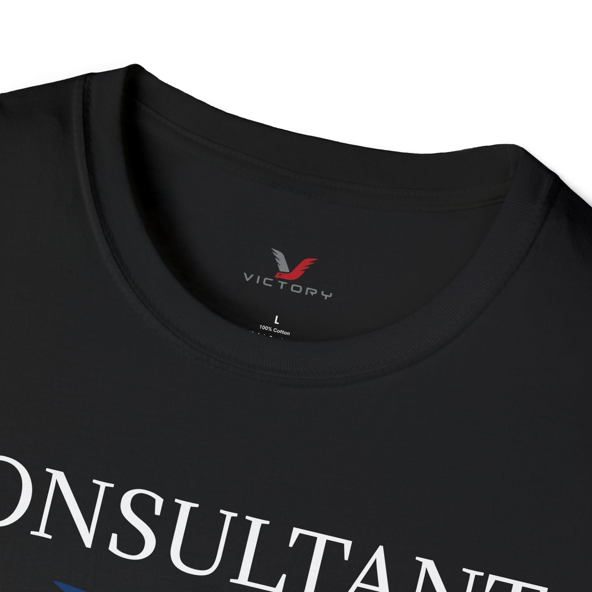 Oilfield Saying CONSULTANT T-Shirt-Victory