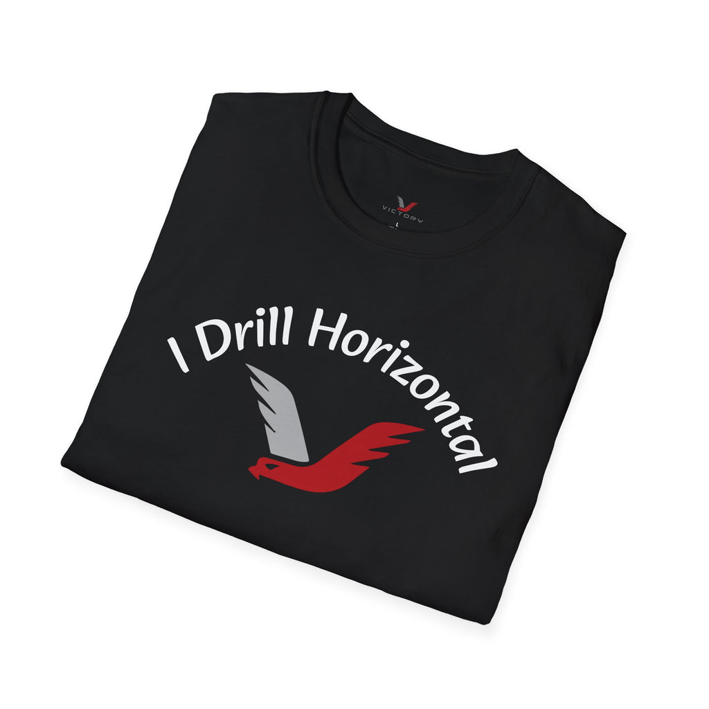 I DRILL HORIZONTAL
